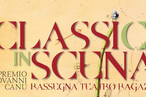 Ritorna “Classi(ci) in Scena”, la rassegna teatrale dedicata ai ragazzi