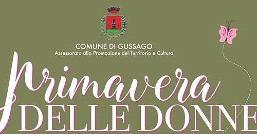 Gussago: il 5 marzo primo appuntamento per «La Primavera delle Donne»