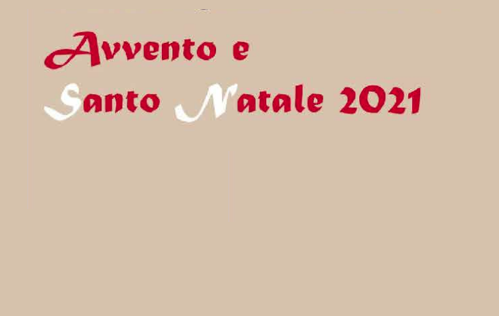 Programma in preparazione al Natale e alle Feste delle parrocchie di Camignone, Monterotondo e Passirano Programma in preparazione al Natale e alle Feste delle parrocchie di Camignone, Monterotondo e Passirano